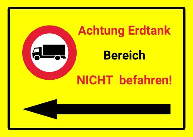 Warnschild Zutritt verboten Warnung - Zutritt verboten Achtung Erdtank Bild