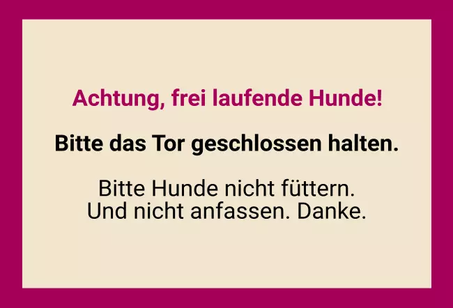 Warnschild Zutritt verboten Warnung - Zutritt verboten ACHTUNG, freilaufende Hunde Bild