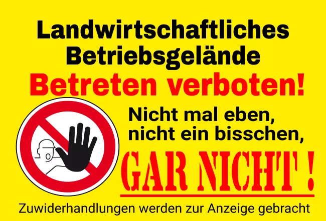 Warnschild Zutritt verbotenWarnung - Zutritt verboten Betriebsgelände Bild