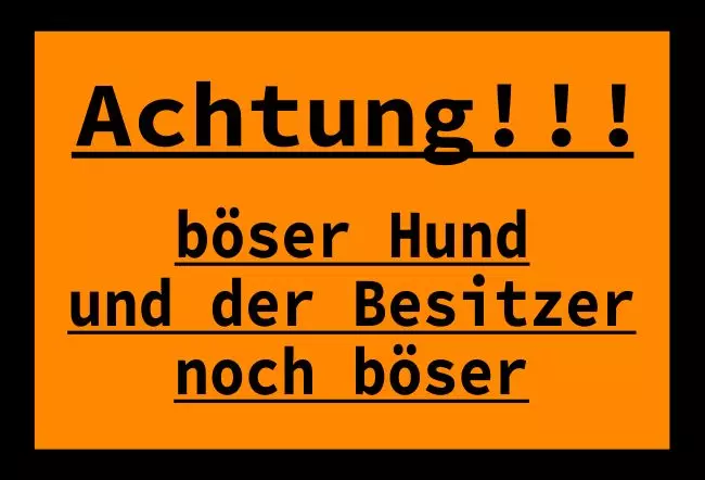 Warnschild Zutritt verbotenWarnung - Zutritt verboten Böser Hund Bild