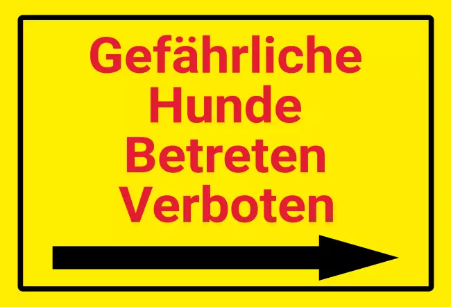 Warnschild Zutritt verbotenWarnung - Zutritt verboten Gefährliche Hunde Bild