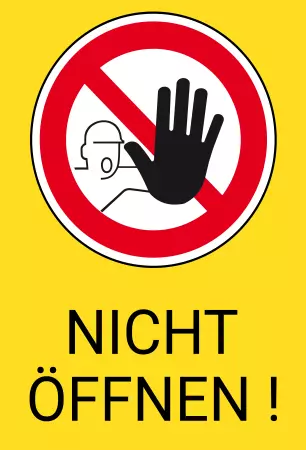 Warnschild Zutritt verbotenWarnung - Zutritt verboten NICHT ÖFFNEN! Bild