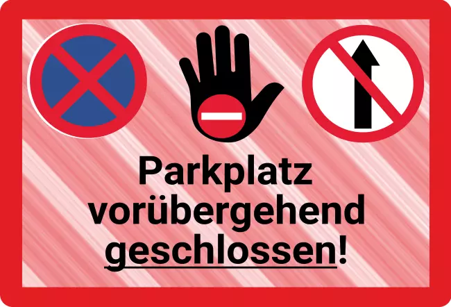 Warnschild Zutritt verbotenWarnung - Zutritt verboten Parkplatz geschlossen! Bild