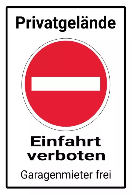 Warnschild Zutritt verboten Warnung - Zutritt verboten Privatgelände Bild