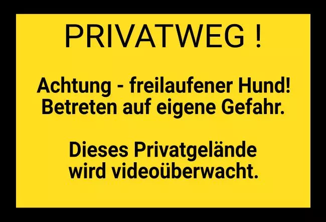 Warnschild Zutritt verboten Warnung - Zutritt verboten PRIVATWEG ! Bild