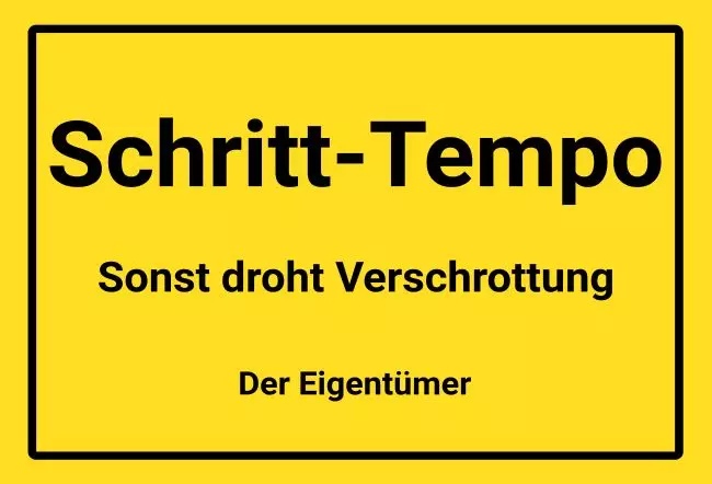 Warnschild Zutritt verbotenWarnung - Zutritt verboten Schritt Tempo Bild