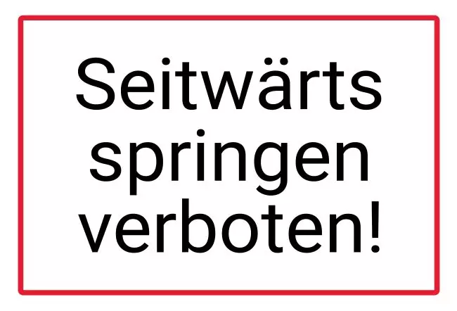 Warnschild Zutritt verboten Warnung - Zutritt verboten Seitwärts Springen verboten Bild