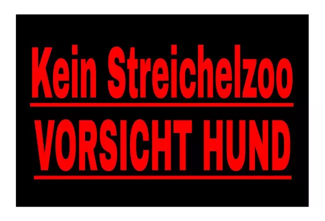 Warnschild Zutritt verboten Warnung - Zutritt verboten Vorsicht Hund Bild