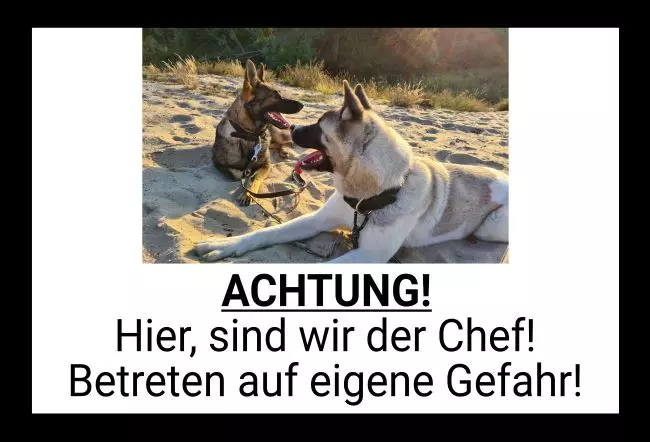 Warnschild Zutritt verbotenWarnung - Zutritt verboten Wir sind der Chef Bild