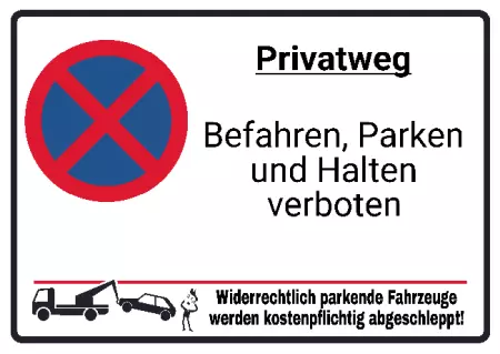 Warnschild Zutritt verboten Warnung - Zutritt verboten Privatweg Bild